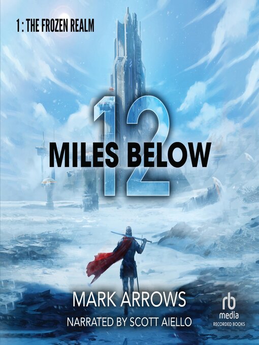 Title details for The Frozen Realm by Mark Arrows - Available